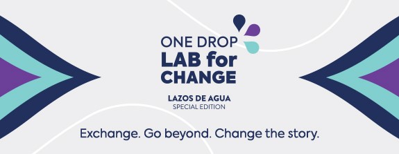 One Drop Lab for Change, édition spéciale Lazos de Agua